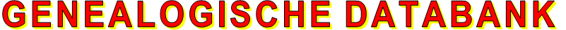GENEALOGISCHE DATABANK